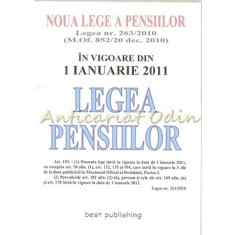 Noua Lege A Pensiilor. Legea Nr. 263/2010 (M. Of. 852/20 Dec. 2010)