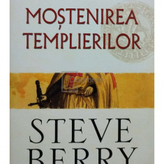 Steve Berry - Mostenirea templierilor (editia 2007)