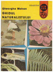 Gheorghe Mohan - Ghidul naturistului - 130260 foto