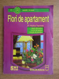 Flori de Apartament - Rodica Tepordei