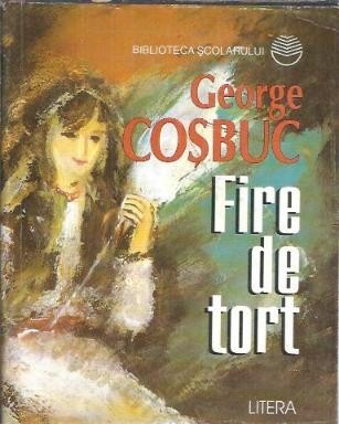 Fire de tort - George Cosbuc foto