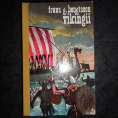 Frans G. Bengtsson - Vikingii (1974, editie cartonata)