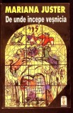 DE UNDE INCEPE VESNICIA-MARIANA JUSTER-277660