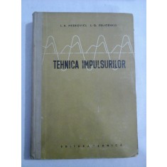 TEHNICA IMPULSURILOR - L. A. MEEROVICI, L. G. ZELICENKO