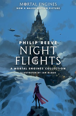 Night Flights: A Mortal Engines Collection: A Mortal Engines Collection foto