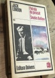 LITR5 XLA - Edt. Universul - CLU-Jack London &ndash; Patrula de pescuit. Smoke Bellew (Povestiri și romane de aventuri, București, 1983)