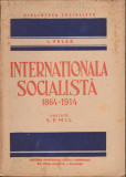 Internationala socialista 1864 - 1914 - I. Felea