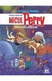 Micul Perry. Secretul planetei ratacitoare Vol.1 - Olaf Brill