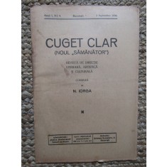 Revista - Cuget Clar - Noul Semanator - condusa de N. Iorga - ANUL I NR. 8 2 SEPTEMBRIE 1936