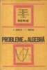 Probleme de algebra, Editia a treia (revizuita si completata)