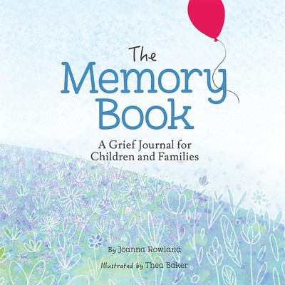 The Memory Book: A Grief Journal for Children and Families foto