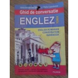 GHID DE CONVERSATIE ENGLEZ ROMAN-A.-A. STEFANIU R. LUPULEASA-222684