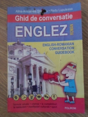 GHID DE CONVERSATIE ENGLEZ ROMAN-A.-A. STEFANIU R. LUPULEASA foto