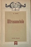 Carte Ultrasunetele - R. Stere - Carte noua sau de anticariat in stare buna