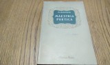 MAESTRIA POETICA - M. Isacovschi - Cartea Rusa, 1953, 123 p.; tiraj: 5000 ex.