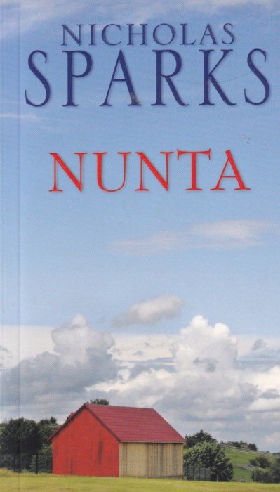 Nicholas Sparks - Nunta (2011)