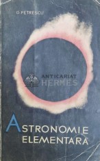 Astronomie elementara - 1962 - G. Petrescu ($Z14)