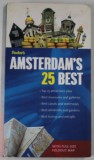 AMSTERDAM &#039;S 25 BEST , GUIDE , 2005
