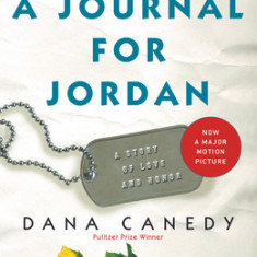 A Journal for Jordan: A Story of Love and Honor