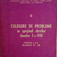 CARBUNARU/CHESCA/MANGU/NEGRU - CULEGERE PROBLEME MATEMATICA CLS. VI-VIII