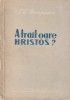 K. L. VOROPAEVA - A TRAIT OARE HRISTOS?