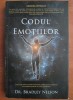Bradley Nelson - Codul emotiilor, 2012, Adevar Divin