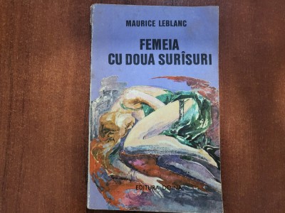 Femeia cu doua surasuri de Maurice Leblanc foto