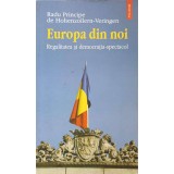 EUROPA DIN NOI. REGALITATEA SI DEMOCRATIA-SPECTACOL-RADU PRINCIPE DE HOHENZOLLERN-VERINGEN-222591