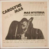 VINIL Carolyne Mas &lrm;&ndash; Mas Hysteria (VG+ ), Rock