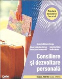 Cumpara ieftin Consiliere si dezvoltare personala - Manual clasa a VIII-a - Diana Ecaterina Aprodu, Nicoleta Mihaela Neagu