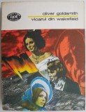Cumpara ieftin Vicarul din Wakefield, Oliver Goldsmith - Roman Beletristica
