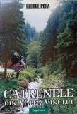 Catrenele din Valea Vinului - George Popa, Editura Cugetarea, 2002, Poezie Rom&acirc;nească, 129 pagini
