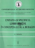 Unitatea si specificul limbii romane in conceptia lui R. A. Budagov G. Mihaila