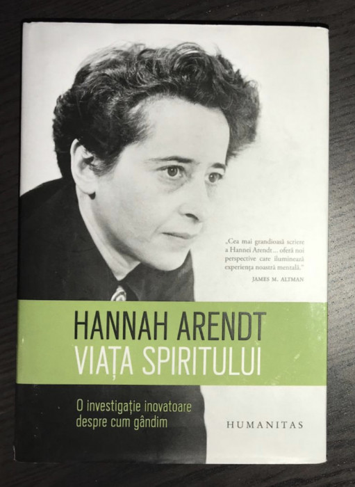 Hannah Arendt - Viata spiritului