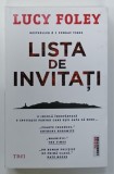 LISTA DE INVITATI de LUCY FOLEY , 2021