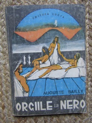 ORGIILE LUI NERO-AUGUSTE BAILLY foto