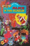 LEWIS CARROLL - ALICE IN TARA OGLINZILOR