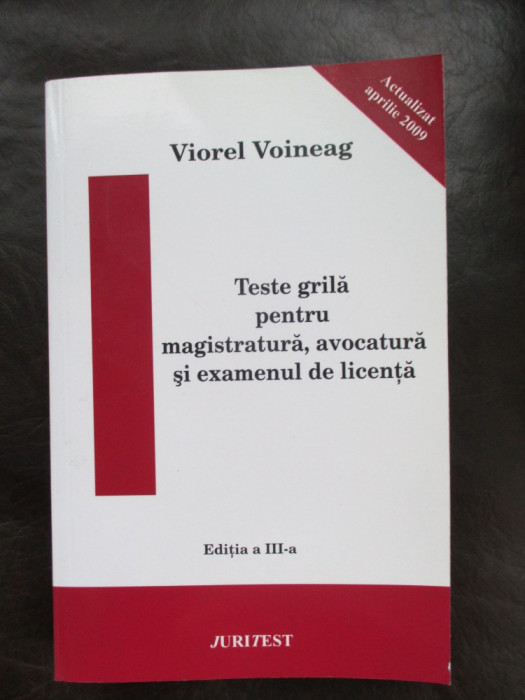 Texte grila pentru magistratura, avocatura si examenul de licenta