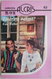 Tinerete Ratata - Kate Walker - Roman de Dragoste