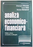 ANALIZA ECONOMICO-FINANCIARA de GHEORGHE VALCEANU...NICOLAE GEORGESCU , EDITIA A DOUA REVIZUITA SI ADAUGITA , 2005