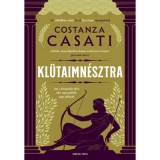 Kl&uuml;taimn&eacute;sztra - Costanza Casati