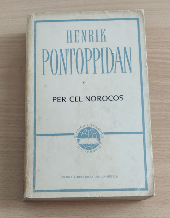 Henrik Pontoppidan - Per cel norocos