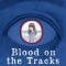 Blood on the Tracks 15