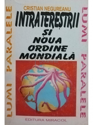 Cristian Negureanu - Intratereștrii și noua ordine mondială (editia 1994) foto