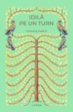 Idilă pe un turn (Vol. 19) - Hardcover - Thomas Hardy - Litera