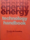 Energy Technology Handbook, Douglas Considine, McGraw-Hill, 1977, Electrotehnica, Engleza, 1858pg, Hardcover