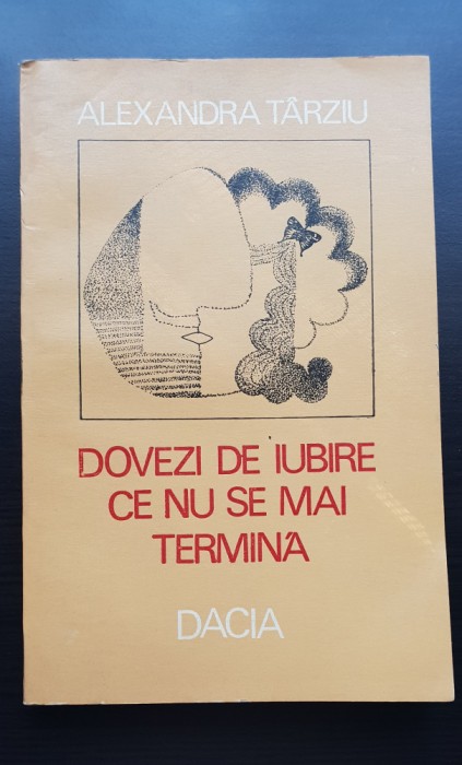 Dovezi de iubire ce nu se mai termină - Alexandra T&acirc;rziu (autograful autoarei)