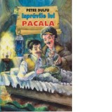 Ispravile lui Pacala - Petre Dulfu