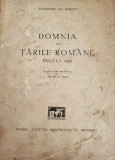 Alexandru Al. Buzescu - Domnia in Tarile Romane pana la 1866 (1943)