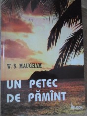 UN PETEC DE PAMANT-W. SOMERSET MAUGHAM-129955 foto